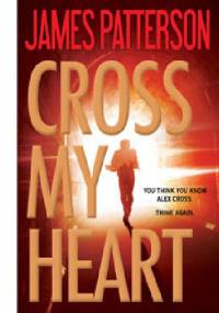 Cross My Heart - James Patterson