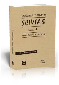 Scivias, t. 1 - Hildegarda z Bingen