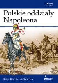 Polskie oddziały Napoleona - Otto von Pivka