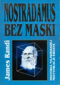 Nostradamus bez maski - James Randi