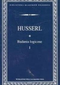 Badania logiczne - Edmund Husserl