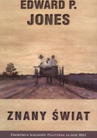 Znany świat - Edward P. Jones