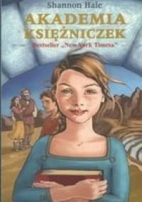 Akademia księżniczek - Shannon Hale
