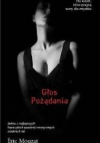 Głos pożądania - Éric Mouzat