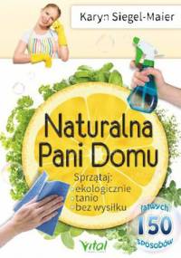 Naturalna Pani Domu - Karyn Siegel-Maier