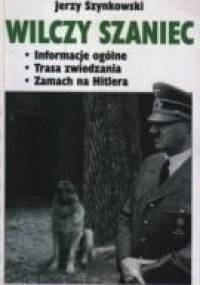 Wilczy Szaniec - Jerzy Szynkowski