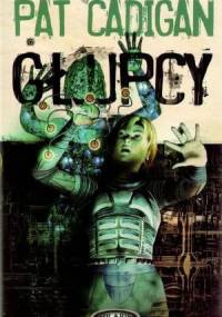 Głupcy - Pat Cadigan