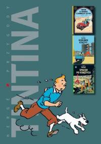 Tintin w krainie czarnego złota / Kierunek Księżyc / Spacer po Księżycu - Hergé