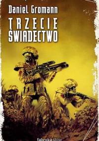 Trzecie świadectwo - Daniel Gromann