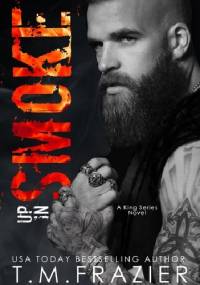 Up In Smoke - T.M. Frazier