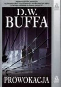 Prowokacja - Dudley W. Buffa