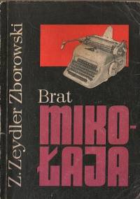 Brat Mikołaja - Zygmunt Zeydler-Zborowski