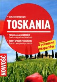Toskania. Przewodnik Marco Polo z atlasem drogowym - Christiane Buld Campetti