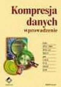 Kompresja danych. Wprowadzenie - Khalid Sayood