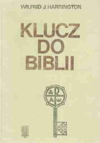 Klucz do Biblii - Wilfrid J. Harrington