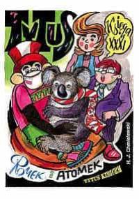 Tytus, Romek i A'Tomek. Księga XXXI. Tytus kibicem - Henryk Jerzy Chmielewski