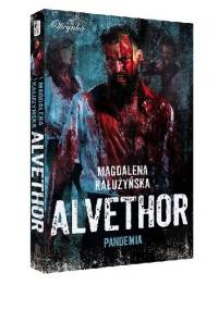 Alvethor.Pandemia - Magdalena Maria Kałużyńska