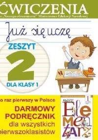 Już się uczę. Zeszyt 2 dla klasy 1. Ćwiczenia - Anna Wiśniewska