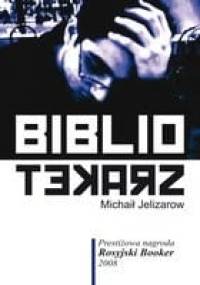 Bibliotekarz - Michaił Jelizarow