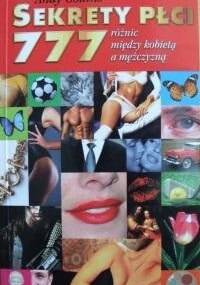 Sekrety płci. 777 różnic między kobietą a mężczyzną - Andy Collins