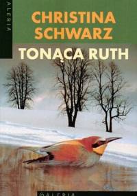 Tonąca Ruth - Christina Schwarz