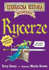 Rycerze. Przewodnik - Terry Deary