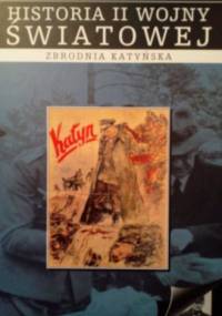 Zbrodnia katyńska - praca zbiorowa