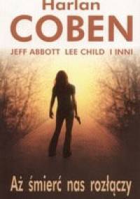 Aż śmierć nas rozłączy