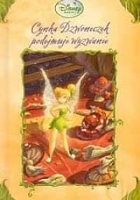 Cynka Dzwoneczek podejmuje wyzwanie. - Eleanor Fremont