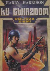 Oblicza Ziemi - Harry Harrison