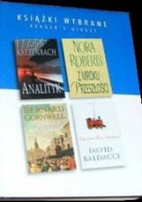 KSIĄŻKI WYBRANE: Analityk; Z mroku przeszłości; Złodziej skazańców; Zdążyć na Boże Narodzenie