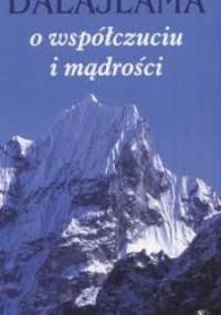 Dalajlama o współczuciu i mądrości - Dalajlama XIV