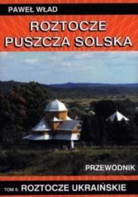 Roztocze Ukraińskie - Paweł Wład