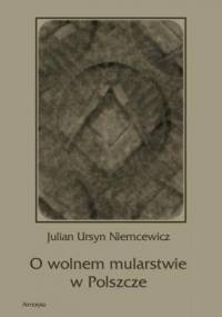 O wolnem mularstwie w Polszcze - Ursyn Niemcewicz Julian