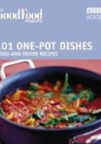 101 One-pot Dishes: Tried-and-tested Recipes - praca zbiorowa