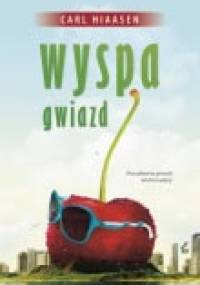 Wyspa gwiazd - Carl Hiaasen