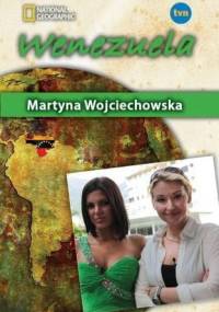 Wenezuela - Martyna Wojciechowska