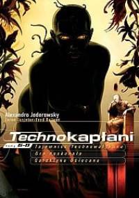 Tajemnice Technowatykanu. Gra doskonała. Galaktyka obiecana - Alexandro Jodorowsky, Zoran Janjetov