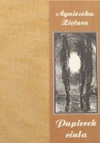 Papierek ciała - Agnieszka Ziętara