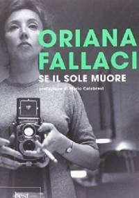 Se il Sole muore - Oriana Fallaci