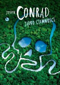 Jądro ciemności - Joseph Conrad