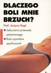Dlaczego boli mnie brzuch? - Jacques Roge