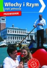 Włochy i Rzym. Część północna. - Silvana Rizzi
