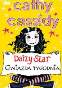 Daizy Star. Gwiazda tygodnia - Cathy Cassidy