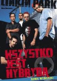 Linkin Park Wszystko jest hybrydą - Whitaker Brad