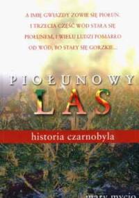 Piołunowy las. Historia Czarnobyla - Mary Mycio