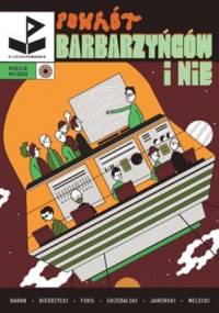 Powrót Barbarzyńców i nie