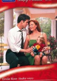 Słodkie więzy. Małżeńskie negocjacje - Sara Orwig, Emilie Rose