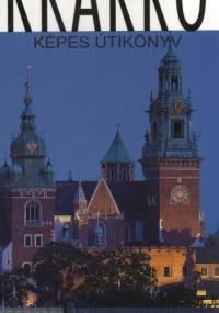 Krakko. Kepes utikonyv - Kazimierz Kuczman