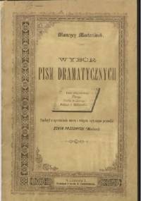 Wybór pism dramatycznych - Maurice Maeterlinck